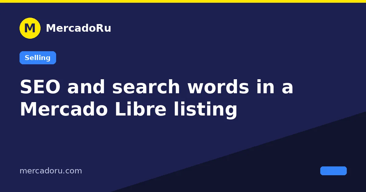 SEO and search words in a Mercado Libre listing